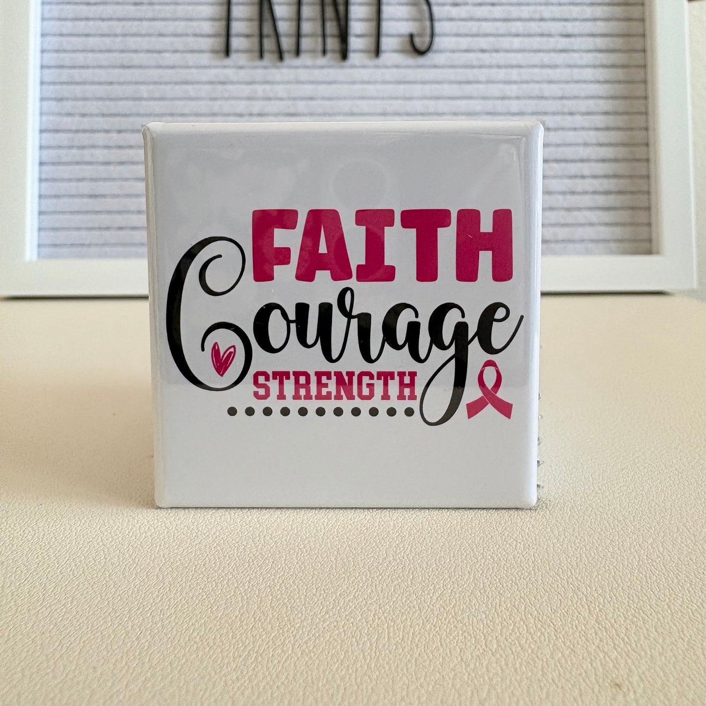 Faith Courage Strength