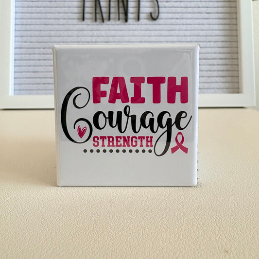 Faith Courage Strength