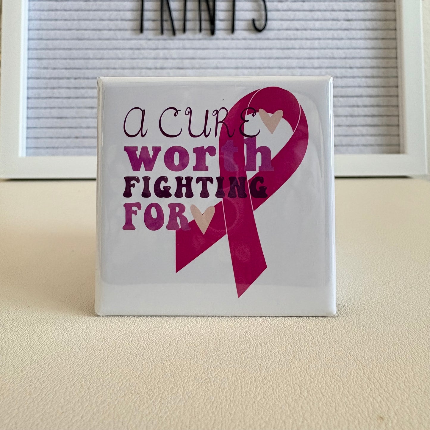 A Cure Worth Fighting For