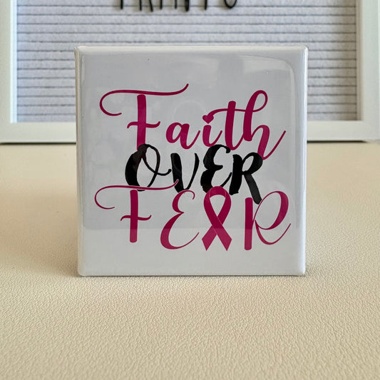 Faith Over Fear