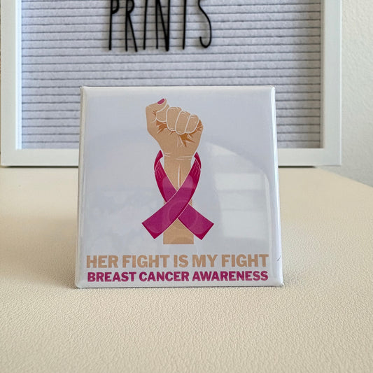 Her Fight Is My Fight